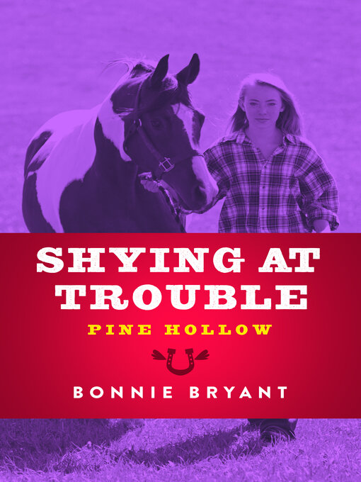 Title details for Shying at Trouble by Bonnie Bryant - Available